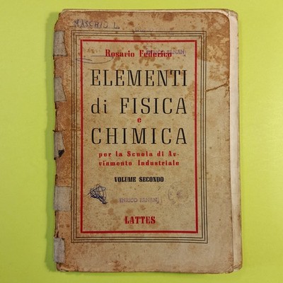 ELEMENTE DER PHYSIK UND CHEMIE VOL II FEDERICO LATTES 1960