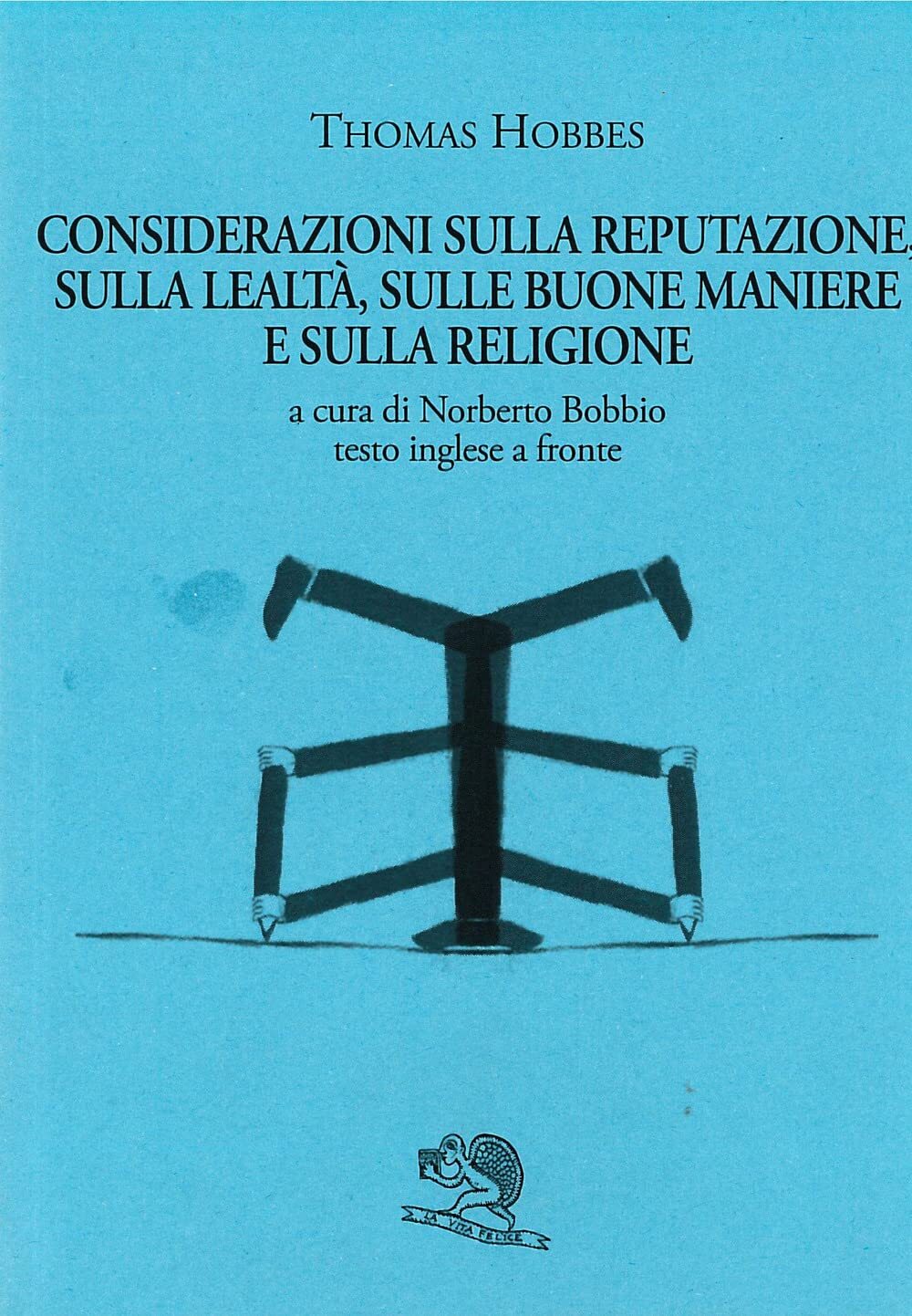 Considerazioni sulla reputazione, sulla lealtà, sulle buone maniere e sulla reli