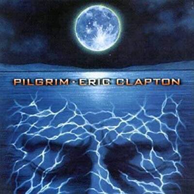 Pilgrim - Audio CD By ERIC CLAPTON - VERY GOOD