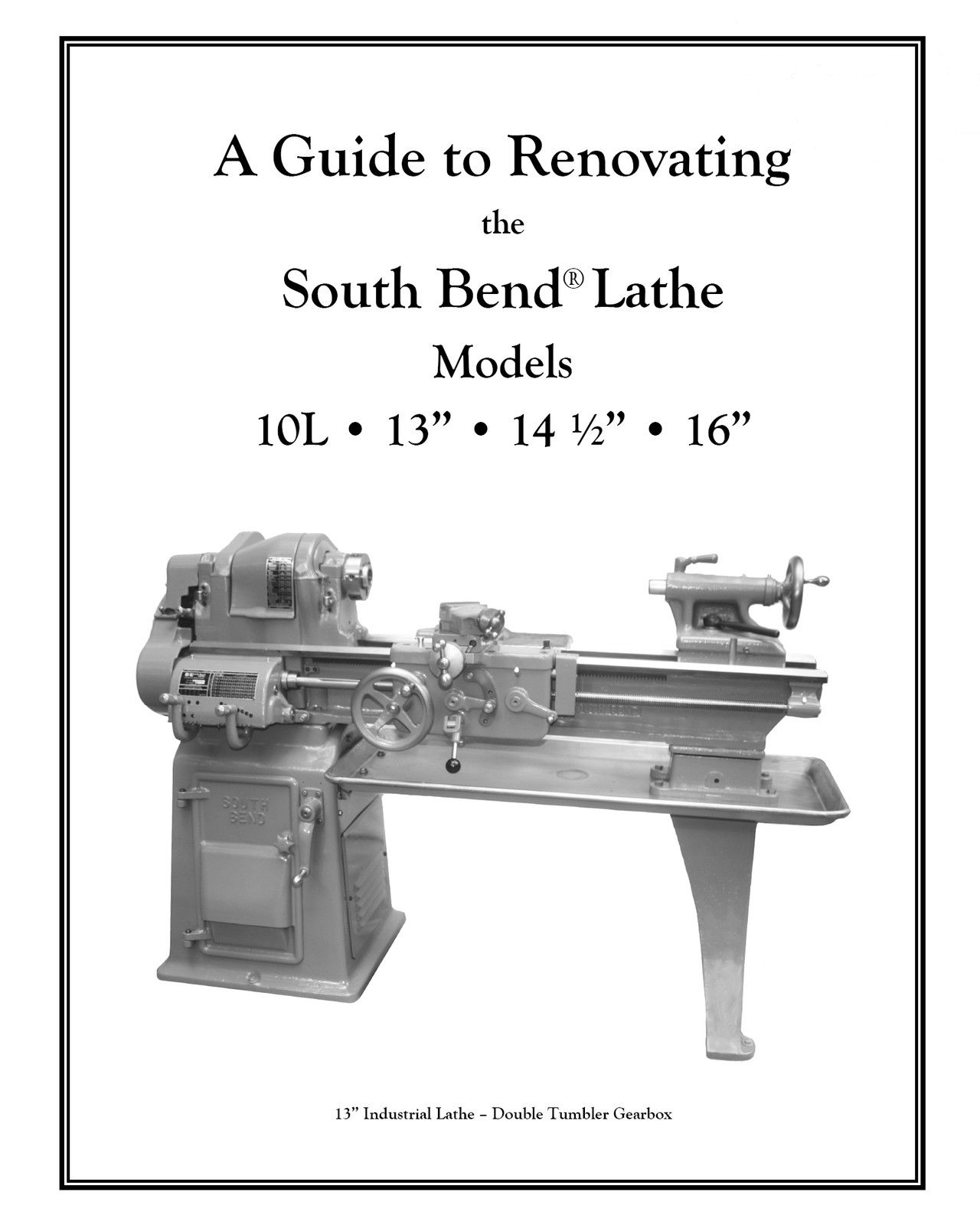 South Bend Lathe 16" - Rebuild Manual and Parts Kit (All Models) | eBay