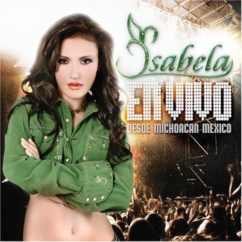Isabela En Vivo Desde Michoacan Mexico (CD)