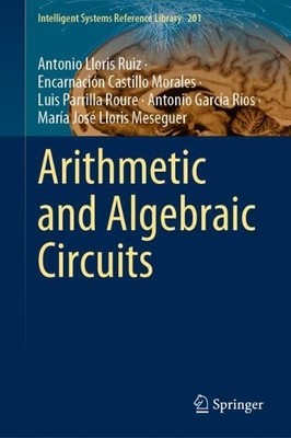 Arithmetische und algebraische Schaltungen - 9783030672652