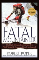 Fatal Mountaineer Robert Roper Taschenbuch Kartoniert / Broschiert Englisch 2003