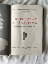 SCRITTI E DISCORSI DI BENITO MUSSOLINI - VOL. I - Hoepli, Milano 1934