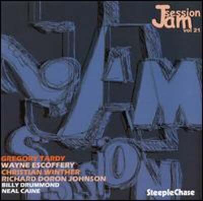 Jam Session, Vol. 21 by Gregory Tardy Wayne Escoffery Christian Winther: New