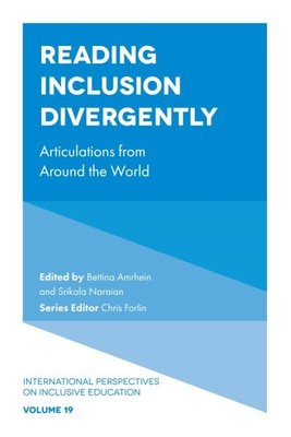 Reading Inclusion Divergently : Articulations from Around the World, Hardcove...