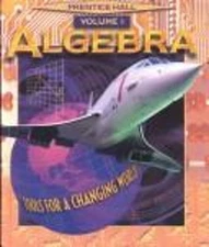 Algebra Tools For a Changing World Volume 1 Not Applicable Na
