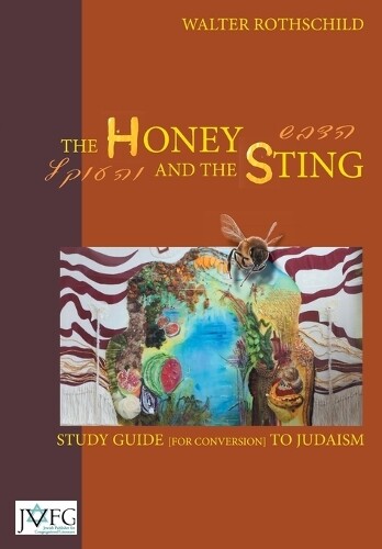 Thumbnail - Walter Rothschi The Honey And The Sting: Study Guide For Conversio
