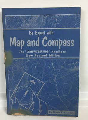 Vintage Be Expert With Map & Compass Orienteering Handbook By Bjorn Kjellstrom