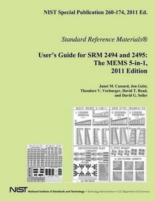 NIST Special Publication 260-174, 2011 Ed. User's Guide for SRM 2494 and 2495: T
