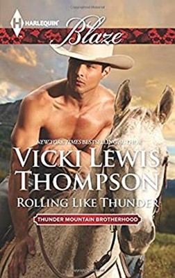 Rolling Like Thunder Mass Market Paperbound Vicki Lewis Thompson