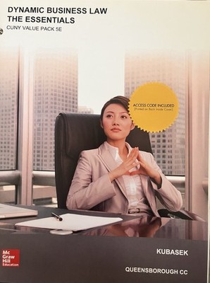 Dynamic Business Law: The Essentials Cuny Value Pack 5E