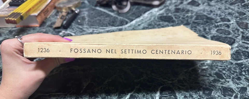 Libro Fossano Nel Settecentesimo Año De Constitución De Comune 1936 - Imagen 3 de 4