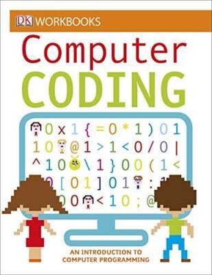 DK Workbooks: Computer Coding - Paperback By DK - VERY GOOD