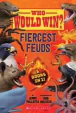 Who Would Win: Fiercest Feuds - Hardcover By Pallotta, Jerry - GOOD