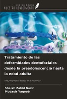 Sheikh Zahid Nazir (U. A.) | Tratamiento De Las Deformidades Dentofaciales...