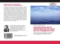 Daniel Antonio Villalobos Colina | Arquitectura De La Identidad Nutricional...