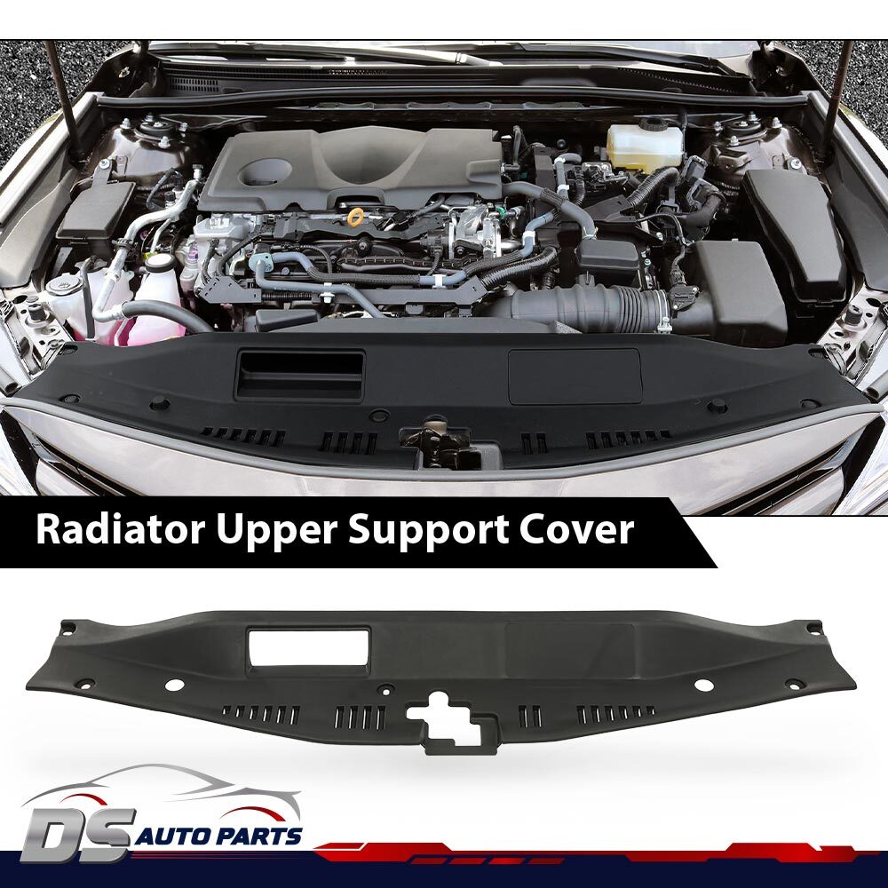 Fit For 2018-2021 Toyota Camry Radiator Support Upper Top Cover Assembly New