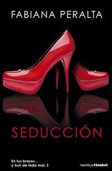 Seducción : en tus brazos-- y huir de todo mal, I (... | Buch | Zustand sehr gut