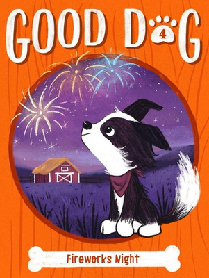 #ad Fireworks Night 4 Good Dog paperback Higgins Cam Landy Ariel $4.75