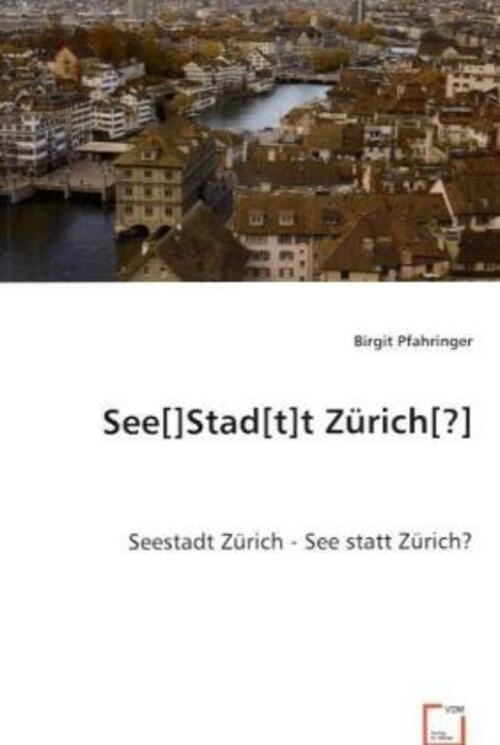 Birgit Pfahringer | See Stad T T Zürich ? | Taschenbuch | Deutsch