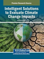 Intelligent Solutions to Evaluate Climate Change Impacts by Ahmed Karmaoui Hardc