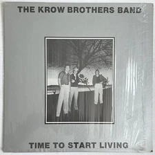 THE KROW BROTHERS BAND - Time To Start Living 1980 LP Private Press Endicott NY