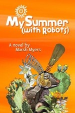 My Summer (With Robots)