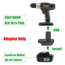 1x Adapter for Craftsman 19.2v C3 Older Tools, fits Makita 18V LXT Batteries