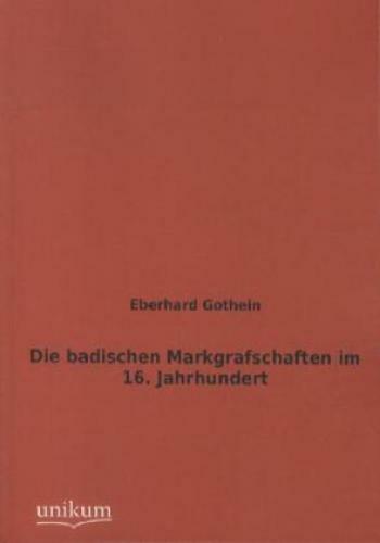 Thumbnail - Die Badischen Markgrafschaften 16. Jahrhundert 1919