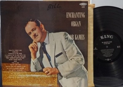 BOB KAMES Enchanting Organ SCARCE 1ST PRESS 1959 DG KING LP Jazz/Easy Listening