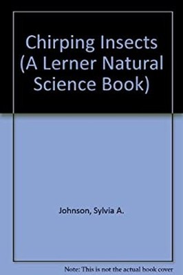 Chirping Insects Paperback Sylvia A. Johnson