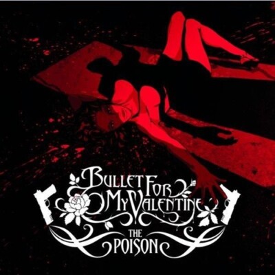 BULLET FOR MY VALENTINE The Poison CD NEW