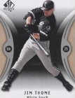 2007 SP Authentic - Jim Thome #60