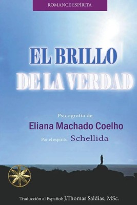 Eliana Machado Coelho (u. a.) | El Brillo de la Verdad | Taschenbuch | Englisch