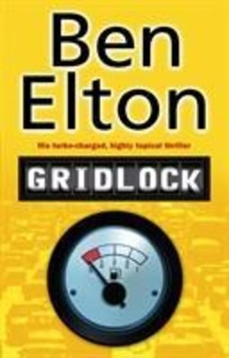 Gridlock | Ben Elton | Englisch | Taschenbuch | Kartoniert / Broschiert | 2006