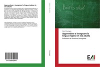 Mara Salvalaggio | Apprendere E Insegnare La Lingua Inglese In Età Adulta | Buch