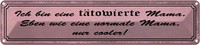 Blechschild 10X46 Cm Bin TäTowierte Coole Mama Spruch Zitat Deko Geschenk Metall