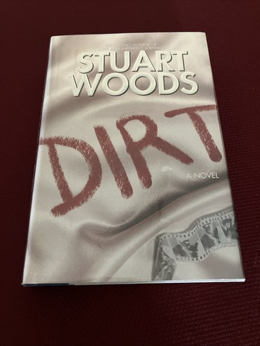 Dirt by Stuart Woods SIGNED AUTOGRAPHED HC/DJ 1st/1st LIKE NEW 1996