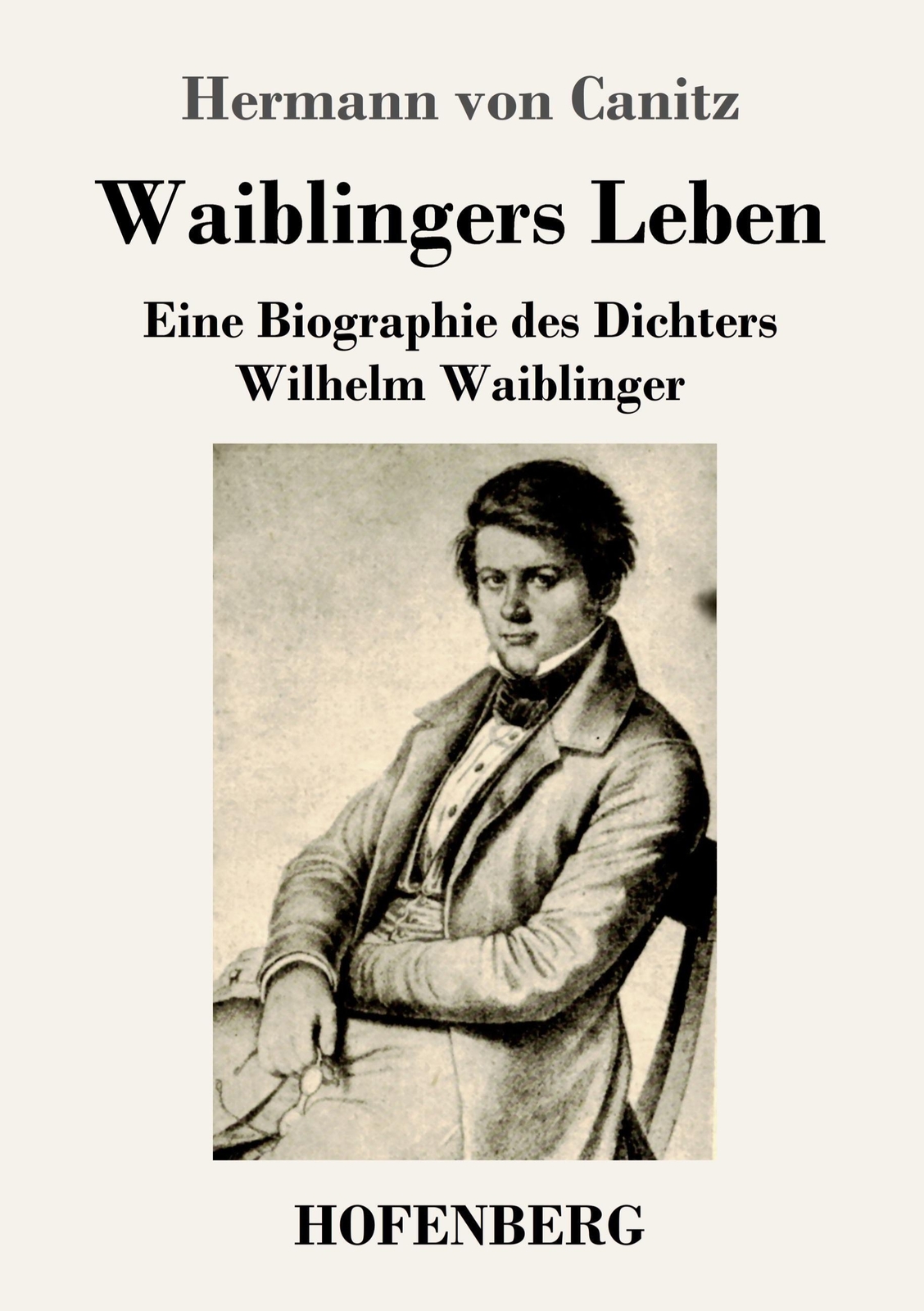 Thumbnail - Hermann Von Canitz | Waiblingers Leben | Taschenbuch | Deutsch (2015)