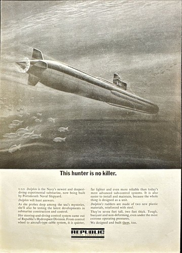 Republic Aviation USS Dolphin Submarine Portsmouth Naval Shipyard Print Ad 1963