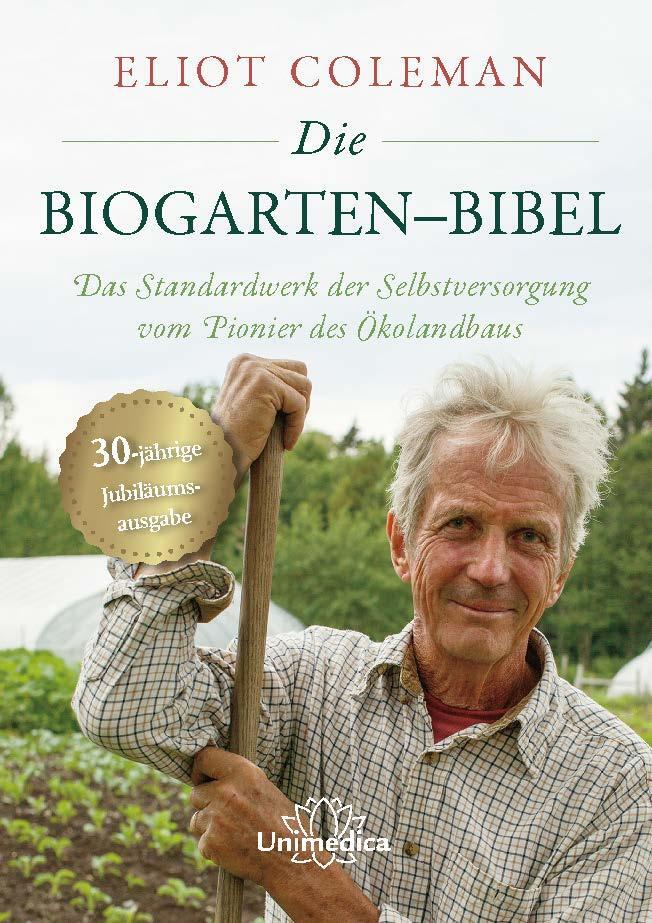 Die Biogarten-bibel | Coleman, Eliot
