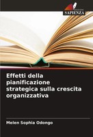 Melen Sophia Odongo | Effetti Della Pianificazione Strategica Sulla Crescita...