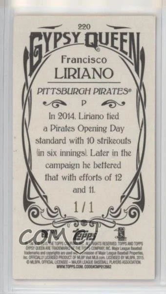 2015 Topps Gypsy Queen Minis Leather 1/1 Francisco Liriano #220 2b6 - Image 2 of 3