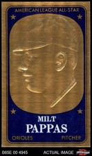 1965 Topps Embossed #20  Milt Pappas  Orioles 8 - NM/MT
