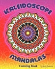 Kaleidoscope Mandalas Coloring Book (Volume 2) by Mary Robertson (Paperback / softback, 2012)