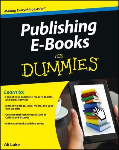 Publishing E–Books For Dummies Luke Paperback John Wiley & Sons - Image 2