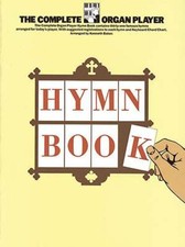 The Complete Organ Player: Hymn Book Organ Book [Softcover] Music