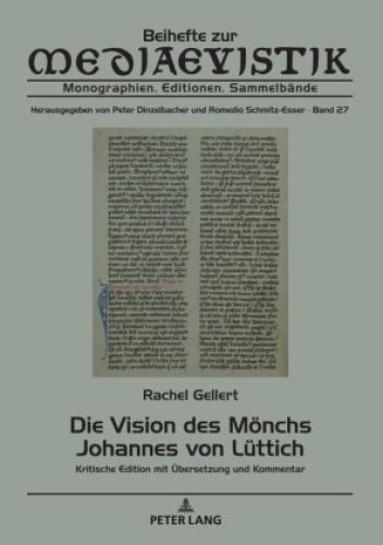 Thumbnail - Die Vision Des Mönchs Johannes Von Lüttich Kritische Edition Mit