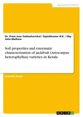 Prem Jose Vazhacharickal (u. a.) | Soil properties and enzymatic...